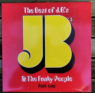 The Best Of JB.'s  & The Funky People LP 1988- JBS'1 - Made in U.S.A.