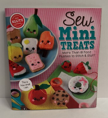 Sew Mini Treats by Editors Of Klutz (English) Book ONLY