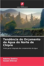 Tend�ncia do Or�amento da �gua do Norte de Chipre (Paperback or Softback)