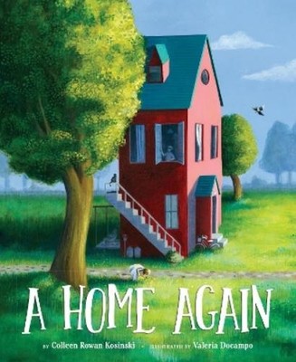 Colleen Rowan Kosinski A Home Again (Hardback)