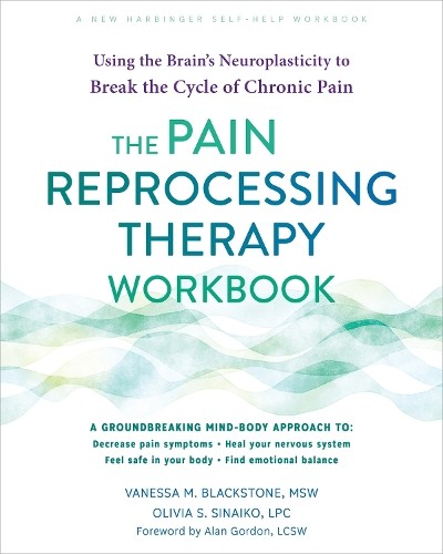 Olivia Sinaiko Vanessa Blacksto The Pain Reprocessing Therapy Workbo (Tascabile)