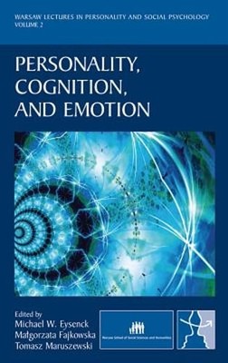 Personality, Cognition, and Emotion by Michael W Eysenck: Used