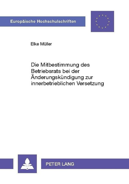 Die Mitbestimmung Des Betriebsrats Bei Der ÄNderungsküNdigung Zur Innerbetriebli-image