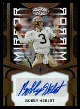 Bobby Hebert 2023 Panini Certified Mirror Signatures Bronze #/99 #MS51