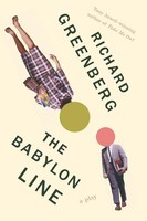 Richard Greenberg | The Babylon Line | Taschenbuch | Englisch (2016)