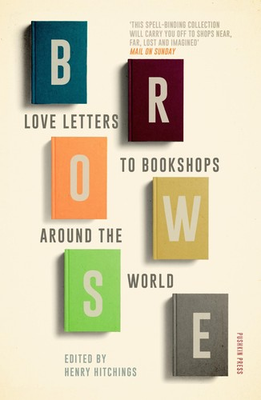 #ad Browse: Love Letters to Bookshops Around the World Very Good Book $5.89