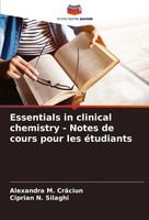 Essentials In Clinical Chemistry - Notes De Cours Pour Les éTudiants Taschenbuch
