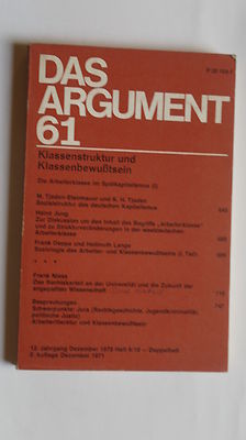 1700545- DAS ARGUMENT Nr. 61 Klassenstruktur und Klassenbewußtsein