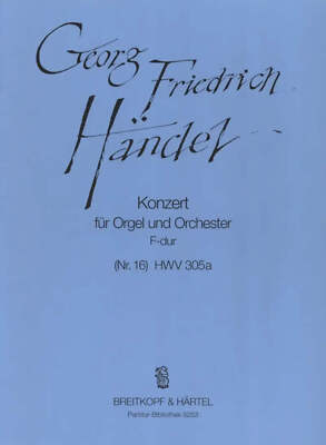 HANDEL - Orgelkonzert (Nr. 16) in F-Dur HWV 305a
