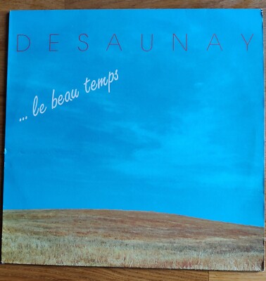Desaunay: ''Le beau temps'' französische Folkore aus den 80iger Jahren