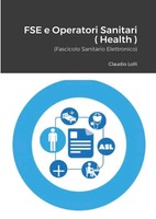 Claudio Lolli | Fse E Operatori Sanitari ( E-Health ) | Taschenbuch (2022)
