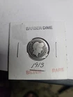 1913 Barber Silver Dime Choice Great Condition.