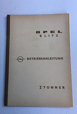 OPEL Blitz 2 Tonner - Betriebsanleitung 1965 Bedienungsanleitung