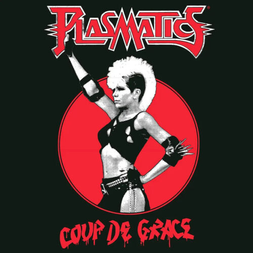 Plasmatics - Coup De Grace Black Vinyl Edition (2002 - EU - Reissue) - Picture 1 of 1