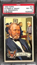 1956 Topps Presidents #21 Ulysses S. Grant PSA 8 NM-MT 16265555 