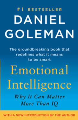 Emotional Intelligence: 10th Anniversary Edition; Why It Can Matter More  - GOOD