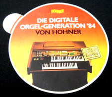 Adesivo pubblicitario Hohner Orgel System 1984 organo domestico sistema digitale MEG