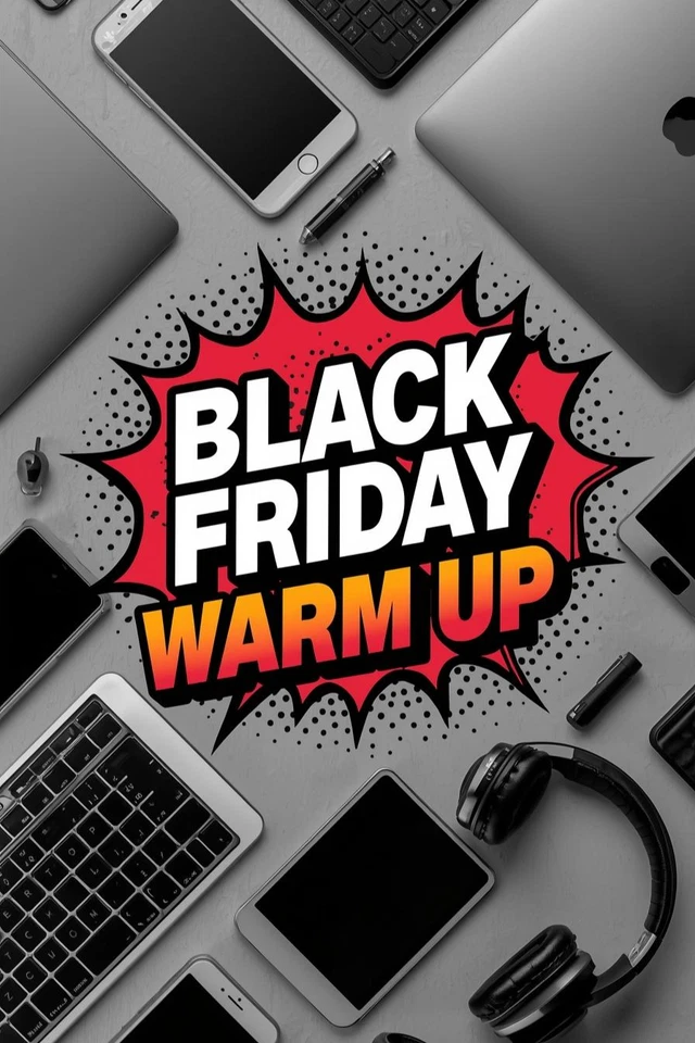 Black friday Warm-Up Show - Mega Tech Deals on Mobiles, Laptops & more