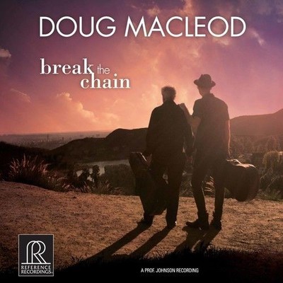 DOUG MACLEOD BREAK THE CHAIN NEW CD