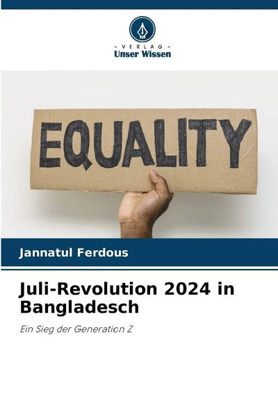 Jannatul Ferdous | Juli-Revolution 2024 In Bangladesch | Taschenbuch | Deutsch-image