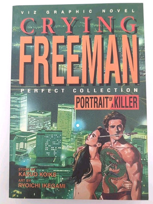 Crying Freeman Perfect Collection Viz Comics Graphic Novel PORTRAIT OF A KILLER