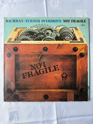 Bachman-Turner Overdrive - Not Fragile, Vinyl, LP, Album, Stereo, Gatefold, #085