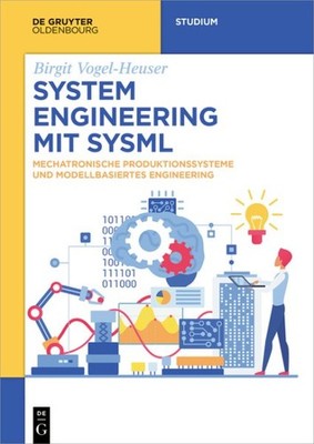 System Engineering Mit Sysml : Mechatronische Produktionssysteme Und Modellba...