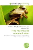 Frederic P. Miller (U. A.) | Frog Hearing And Communication | Taschenbuch (2026)