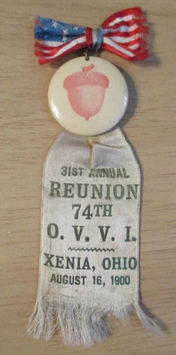 1900 REUNION Pinback/Button~"74th OHIO INFANTRY VETERANS"~Sherman's March to Sea