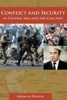 Hooman Peimani | Conflict And Security In Central Asia And The Caucasus | Buch