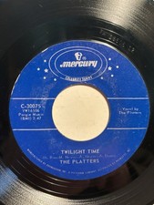 The Platters  Twilight Time  Mercury 7  45 REISSUE VG 