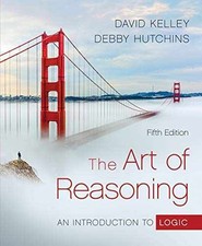 The Art of Reasoning: An - Paperback, by Kelley David; Hutchins - Acceptable