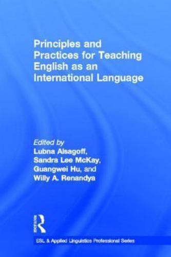 ESL and Applied Linguistics Professional Ser.: Principles and Practices ...