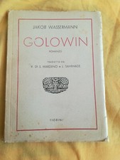 Golowin di Jacob Wassermann mai apparso su eBay.libro antico ma 1929.raritá.