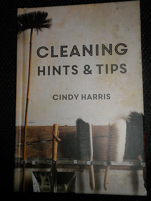 ''REINIGUNGSTIPPS UND TIPPS'' CINDY HARRIS BRANDNEUES BUCH FRÜHLINGSAUFLÖSUNG