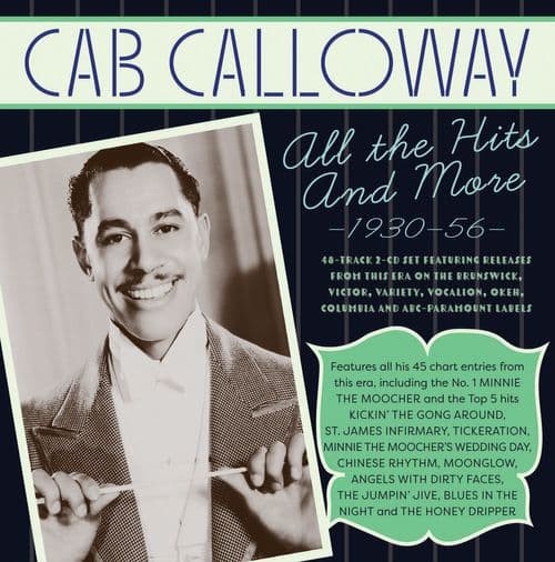 Cab Calloway & His Orchestra - Hits Collection 1930-56 (2CD)
