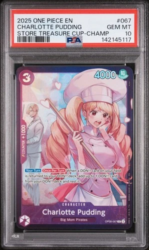 2025 One Piece #67 Charlotte Pudding Store Treasure Cup Champion PSA 10 OP08-067