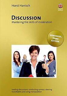 Discussion - Mastering the Skills of Moderation: Le... | Buch | Zustand sehr gut