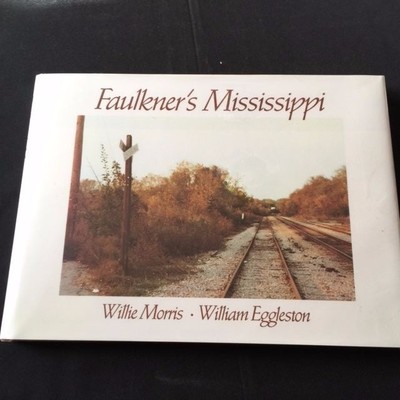 アート・デザイン・音楽 William Eggleston FAULKNER'S MISSISSIPPI Faulkner's Mississippi Photographs by William Eggleston by