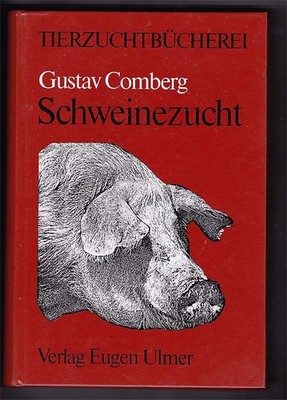 COMBERG Gustav: Schweinezucht  (1978)