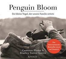 Penguin Bloom: Der kleine Vogel, der unsere Familie... | Buch | Zustand sehr gut