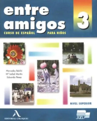 Entre Amigos 3 Para Ninos (84 7861 044) - Belchi Arevalo, Mercedes