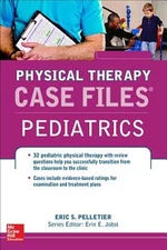 Case Files in Physical Therapy Pediatrics, Paperback by Pettetier, Eric S., B...
