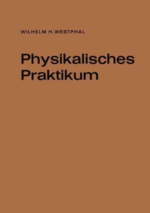 Thumbnail - Physikalisches Praktikum Wilhelm H. Westphal Taschenbuch Paperback Vii