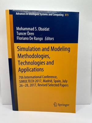 Advances in Intelligent Systems and Computing Ser.: Simulation and Modeling