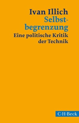 Selbstbegrenzung | Ivan Illich | deutsch | Tools for conviviality