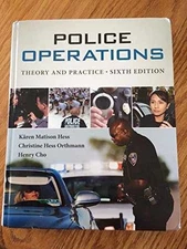 Police Operations: Theory and - Hardcover, by Hess Kären; Orthmann - Acceptable