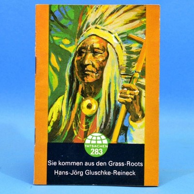 Tatsachen 283 | Sie kommen aus dem Grass-Roots | Gluschke-Reineck l DDR 1985 N