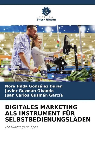 Nora Hilda GonzáLez DuráN (U. A.) | Digitales Marketing Als Instrument FÜR...-image