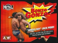 BG-16 JUNGLE BOY JACK PERRY 2022 SkyBox AEW Metal Universe BONZO GONZO DIE CUT